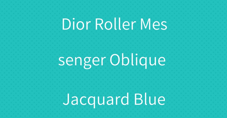 Dior Roller Messenger Oblique Jacquard Blue