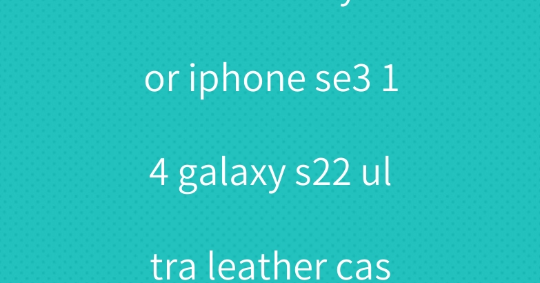 Gucci disney dior iphone se3 14 galaxy s22 ultra leather case Strawberry