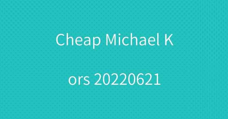 Cheap Michael Kors 20220621