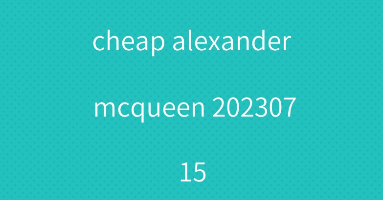 cheap alexander mcqueen 20230715