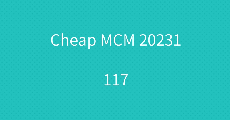 Cheap MCM 20231117