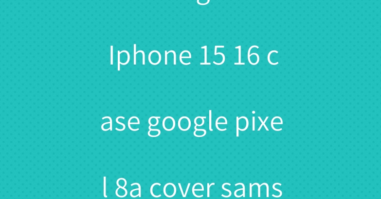Balenciaga kaws Iphone 15 16 case google pixel 8a cover samsung s24 case